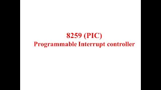 8259 Programmable Interrupt Controller (PIC)