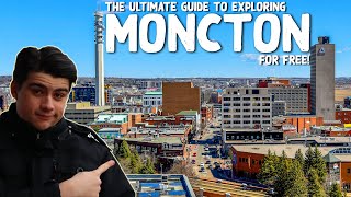 Exploring MONCTON, NB for FREE! (How to travel Moncton for Free!)