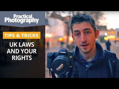 Photography tips - UK laws and your rights Photography tips - UK laws and your rights