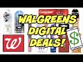 EASY DIGITAL ONLY WALGREENS DEALS THRU 7/24