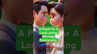 A Prayer for A Long Lasting Marriage Relationship #jesus #jesuschrist #prayer #marriage #shorts