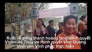 lễ hội đình làng minh quyết thúy vụ vĩnh yên