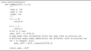 Paint Fence | Dynamic Programming | Python | Leetcode