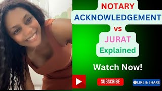 The difference between Notary Acknowledgement and Jurat explained