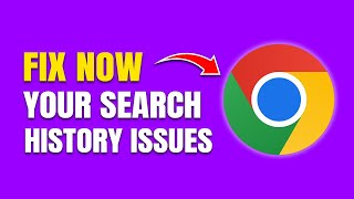 How To Fix Search History Not Showing in Google