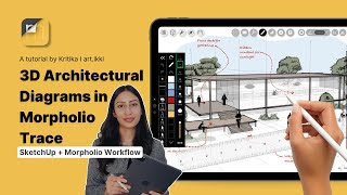 3D Architectural Diagrams | SketchUp + Morpholio Trace Workflow | iPad for Architects & Designers