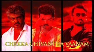 CHEKKA CHIVANTHA VAANAM Trailer Remix | Rajnikanth | Ajithkumar | Suriya | Vikram