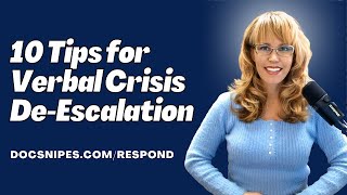 10 Tips for Verbal Crisis De-Escalation and Intervention | Communication Skills Improvement