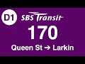 SBS Transit Cross-border Bus 170 Direction 1 Hyperlapse