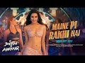 Maine Pi Rakhi Hai (Full Video) Tu Jhoothi Main Makkaar: Ranbir Shraddha Pritam Shreya Divya Amitabh