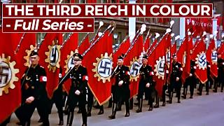 The Third Reich in Colour | Full Series | Free Documentary History