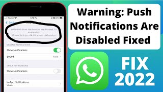 WhatsApp Warning Push Notifications Are Disabled Issue How To Fix iPhone WhatsApp Error 2022