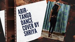 (ABIR) - Tango | Easy heels choreography by Shriya| Dancewithshriya