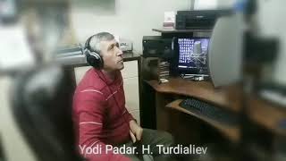 Yodi Padar.     Haidboy Turdialiev