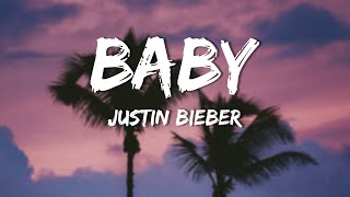 Baby - Justin Bieber Feat Ludacris Lyrics 🎵