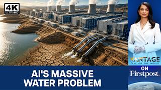 AI Data Centres Face Concerns Over Their Water Consumption | Vantage on Firstpost | N18G | 4K