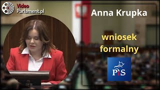 Anna Krupka - wniosek formalny