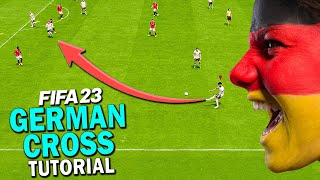 The MOST BROKEN CROSS in FIFA 23! How to GERMAN CROSS in FIFA 23! FIFA 23 GERMAN CROSS TUTORIAL