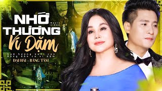 Đầy Lưu Luyến Với Bản Song Ca Xứ Nghệ Qúa Ngọt | Nhớ Thương Ví Dặm Băng Tâm - Đại Hải