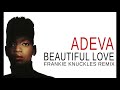 adeva beautiful love extended frankie knuckles remix