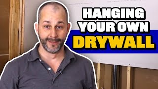 DIY Your Drywall & Save Money! | Drywall Tutorial Pt. 4