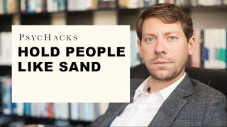 Hold people like sand: how to have a loving, respectful relationship