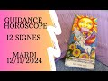 🌟 Guidance Horoscope du Jour 🌟 Mardi 12 Novembre 2024🌟