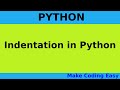 Indentation in Python