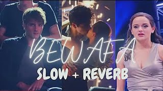 Bewafa 💔 [ Slowed + Reverb ] | Elle & Noah (Version) By 😭THE INAUDIBLE GUY #youtube