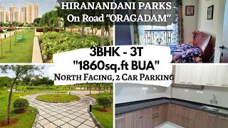 #HiranandaniParks 1860sq.ft #3BHK @ ₹70L Only #NorthFacing 2CarPark #LowPrice #Chennai Ph:8939019029