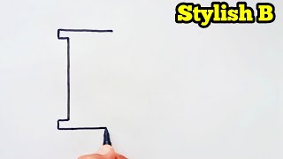 How to draw letter B in a new style | draw stylish letter B | 3d letter tutorial