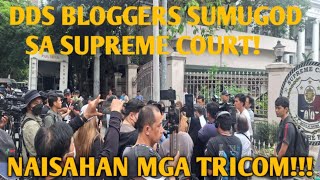 DDS BLOGGERS NAPASUGOD SA SUPREME COURT.TRICOM NAISAHAN!