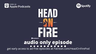 Head On Fire - "How do you have 'The Talk' with your kids?" with Kathleen Hema
