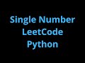 Single Number - LeetCode - Python