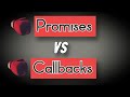 Whats the Difference Between Callbacks and Promises?