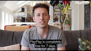 Discover PlayPlay in 5 minutes only