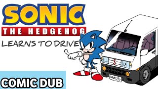 Sonic Learns to Drive Comic Dub (IDW 30th Anniversary Special)