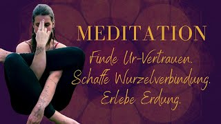 Meditation für dein Ur-Vertrauen I Nervensystem entspannen I Sicherheit und Erdung fühlen 🌳