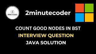 Leetcode 1448 - Count Good Nodes in Binary Search Tree - JAVA O(N) Iterative Solution