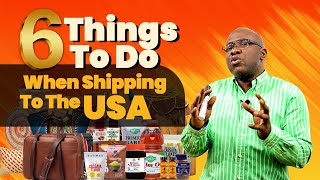 Shipping to USA: 6 Things You Must Do For Your Import Export Business Shipping To America