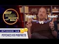 Psychics vs Prophets Ep 146 - Your Prophetic Journey with Shawn Bolz