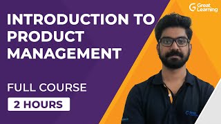 Introduction to Product Management | What is Product Management ? | Great Learning