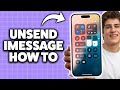How To Unsend iMessages On iPhones 2026 (Step-By-Step Tutorial)