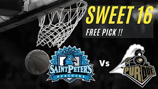 Sweet 16 Free Pick / Purdue Vs. St. Peters