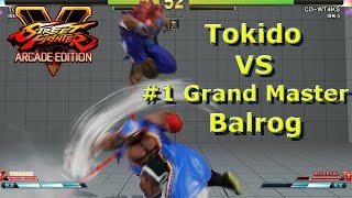 SFV AE - Tokido VS The Highest Ranked Grand Master Balrog | First To 2