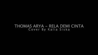 Download Lagu Thomas Arya Rela Demi Cinta SKA Version Kalia Sisk... MP3 Gratis
