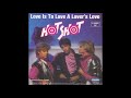 HOT SHOT - LOVE IS TO LOVE A LOVER'S LOVE (Longer Extended Version) aus dem Jahr 1982