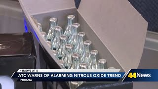 Indiana authorities are warning businesses about the consequences of illegally selling nitrous oxide