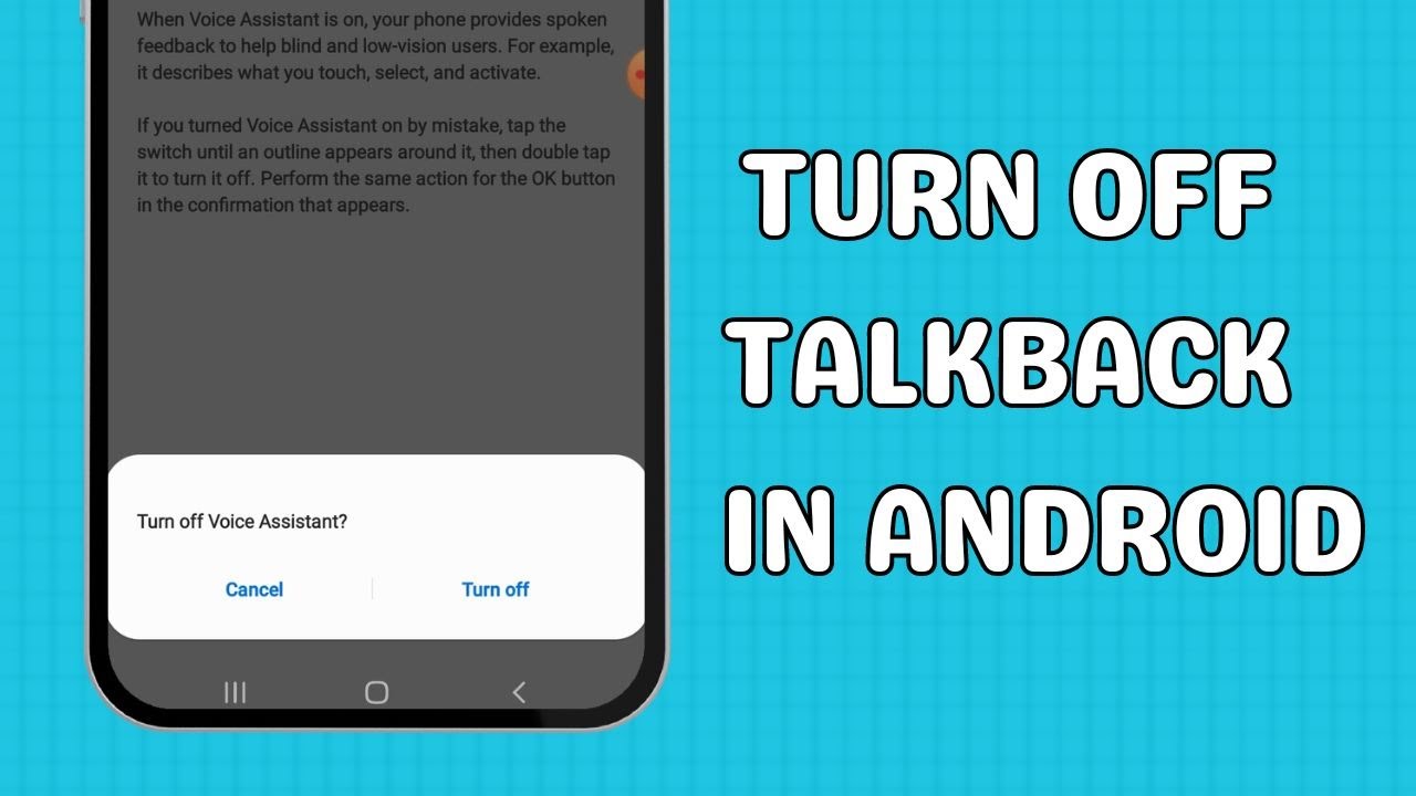 How To Turn Off Talkback In Android Youtube