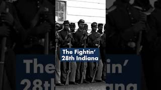 The Lost History of Indiana's 28th Regiment | Across Indiana
